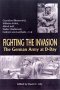 Fighting the Invasion: The German Army at D-Day