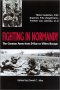 Fighting in Normandy: The German Army from D-day to Villers-Bocage