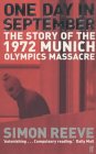 One Day in September: The Story of the 1972 Munich Olympics Massacre