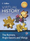 The Romans, Anglo-Saxons and Vikings (Virtual History for Key Stage 2) (CD-ROM) 
