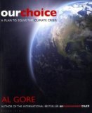 Our Choice: A Plan to Solve the Climate Crisis 